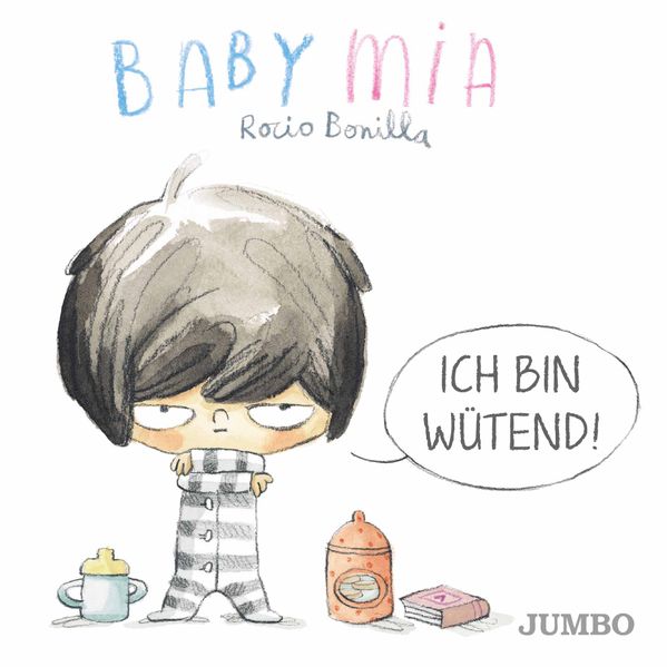 Babymia. Ich bin wütend! (Mängelexemplar)