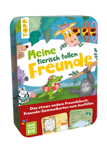 Meine tierisch tollen Freunde - Das etwas andere Kindergarten-Freundebuch