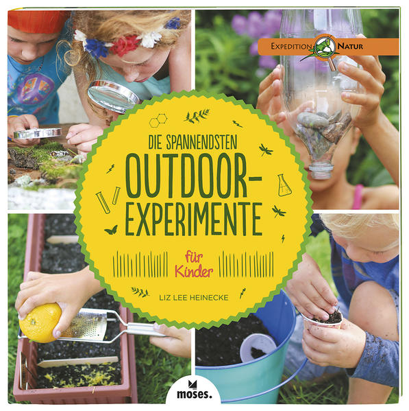 X_Die spannendsten Outdoor-Experimente für Kinder