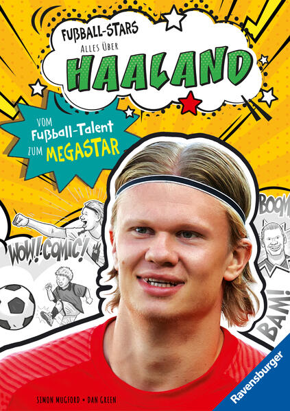 Fußball-Stars - Alles über Haaland. Vom Fußball-Talent zum Megastar (Mängelexemplar)