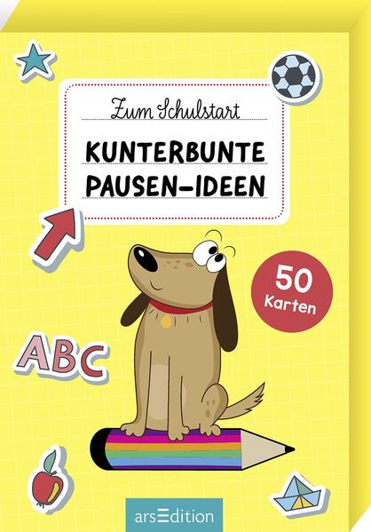 Zum Schulstart – Kunterbunte Pausen-Ideen (Mängelexemplar)