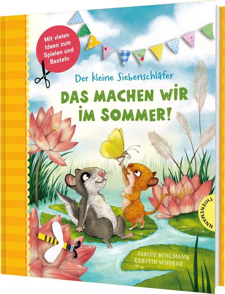 Der kleine Siebenschläfer: Das machen wir im Sommer! (Mängelexemplar)