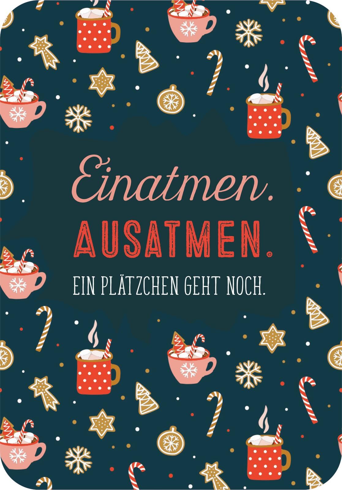 Einatmen. Ausrasten. Weihnachten. (Mängelexemplar)