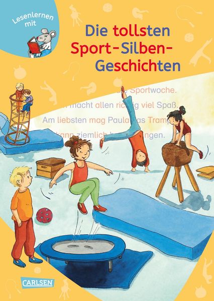 LESEMAUS zum Lesenlernen Sammelbände: Die tollsten Sport-Silben-Geschichten (Mängelexemplar)