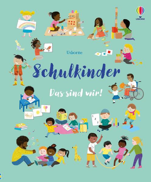 Schulkinder – Das sind wir! (Mängelexemplar)