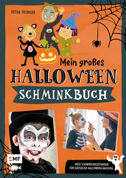 aba844a5e7c91877d236a5bf132186231723808761 Mein großes Halloween-Schminkbuch – Über 30 gruselige Gesichter schminken (Mängelexemplar)