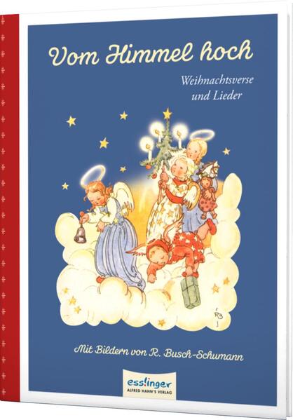 Vom Himmel hoch - Weihnachtsverse und Lieder