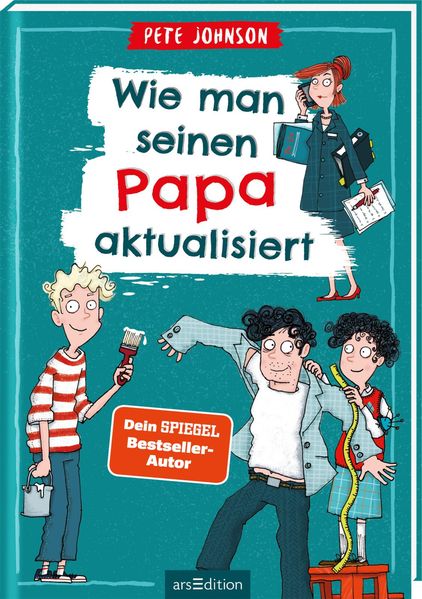 Wie man seinen Papa aktualisiert (Mängelexemplar)