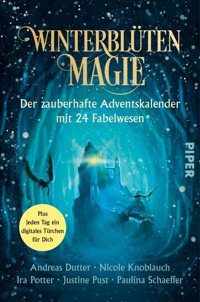 Winterblütenmagie. Der zauberhafte Adventskalender mit 24 Fabelwesen (Mängelexemplar)