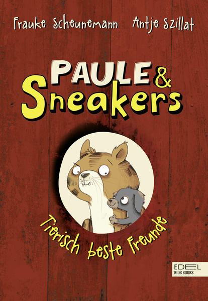 Paule & Sneakers (Band 2) Tierisch beste Freunde (Mängelexemplar)