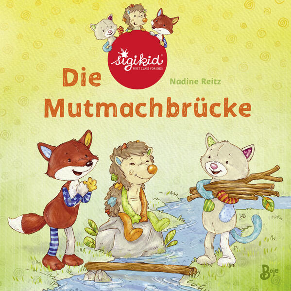 Die Mutmachbrücke - Ein sigikid-Abenteuer (Mängelexemplar)