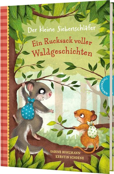 Der kleine Siebenschläfer: Ein Rucksack voller Waldgeschichten (Mängelexemplar)