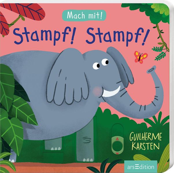 Mach mit! Stampf! Stampf! (Mängelexemplar)