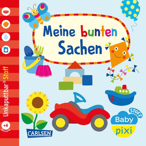 Baby Pixi (unkaputtbar) 166: Baby Pixi Stoff: Meine bunten Sachen (Mängelexemplar)