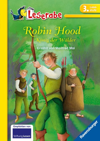Leserabe 3. Lesestufe - Robin Hood, König der Wälder (Mängelexemplar)