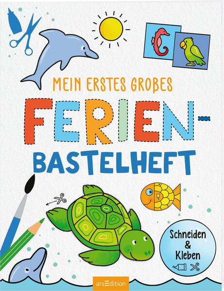 Mein erstes großes Ferien-Bastelheft (Mängelexemplar)