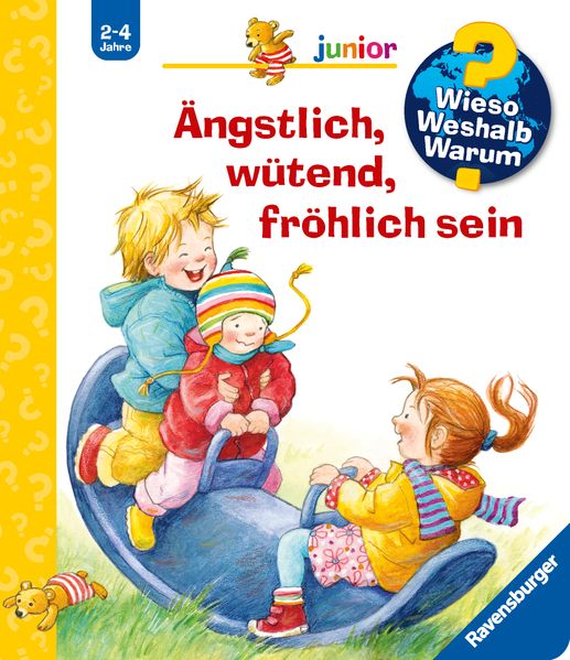 Wieso? Weshalb? Warum? junior, Band 32 - Ängstlich, wütend, fröhlich sein (Mängelexemplar)