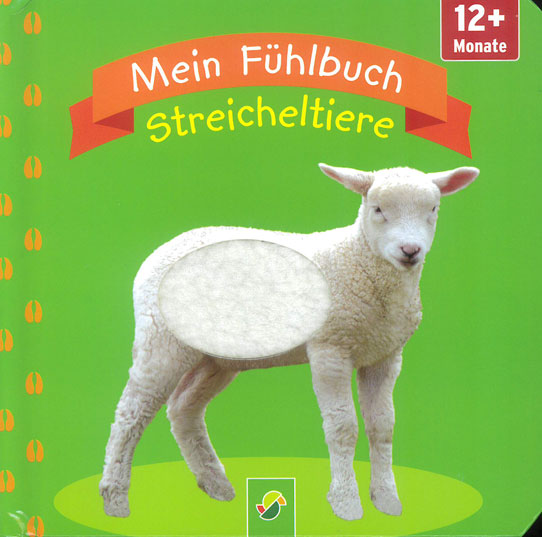 Mein Fühlbuch - Streicheltiere