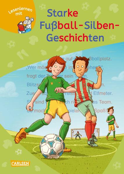 LESEMAUS zum Lesenlernen Sammelbände: Starke Fußball-Silben-Geschichten (Mängelexemplar)