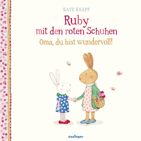 Ruby mit den roten Schuhen 2: Oma, du bist wundervoll! (Mängelexemplar)