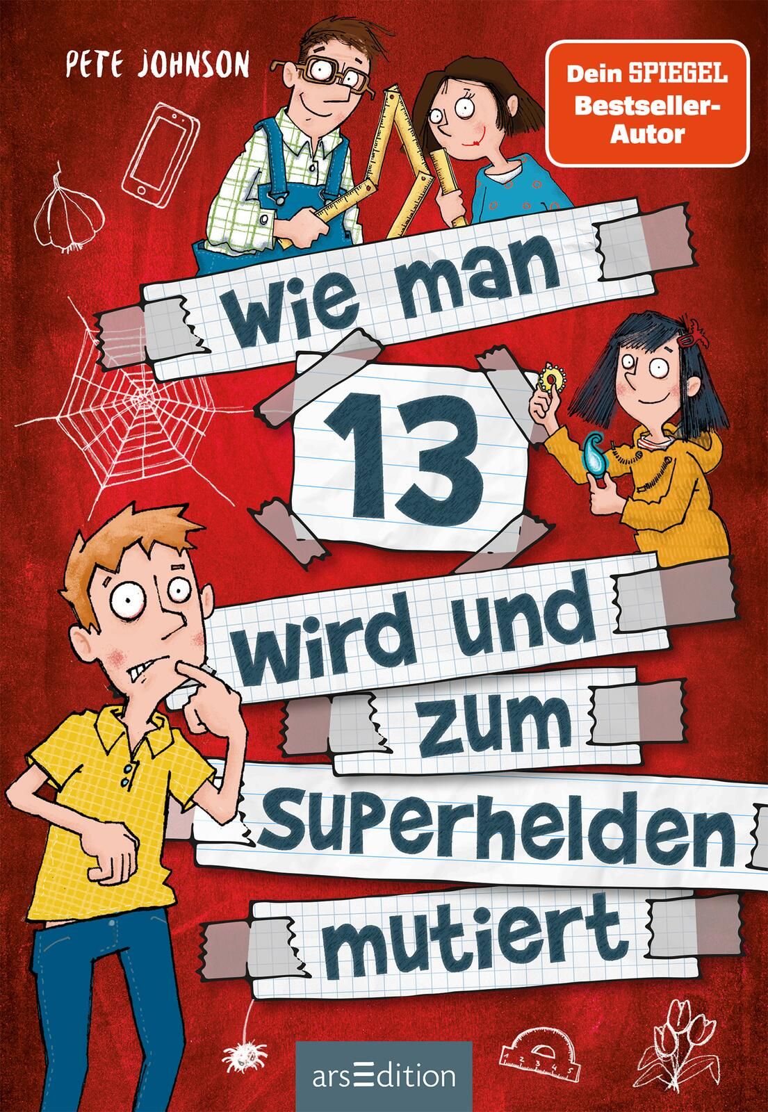 Wie man 13 wird und zum Superhelden mutiert (Wie man 13 wird 4) (Mängelexemplar)