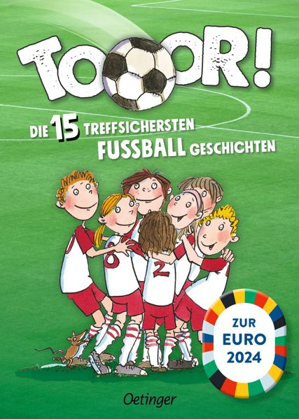 Tooor! Die 15 treffsichersten Fußballgeschichten (Mängelexemplar)