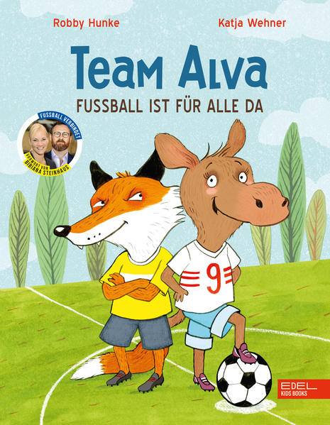 2b28f0c1ad71cb5d61bc5581e600534e1724333144 Team Alva – Fußball ist für alle da (Mängelexemplar)