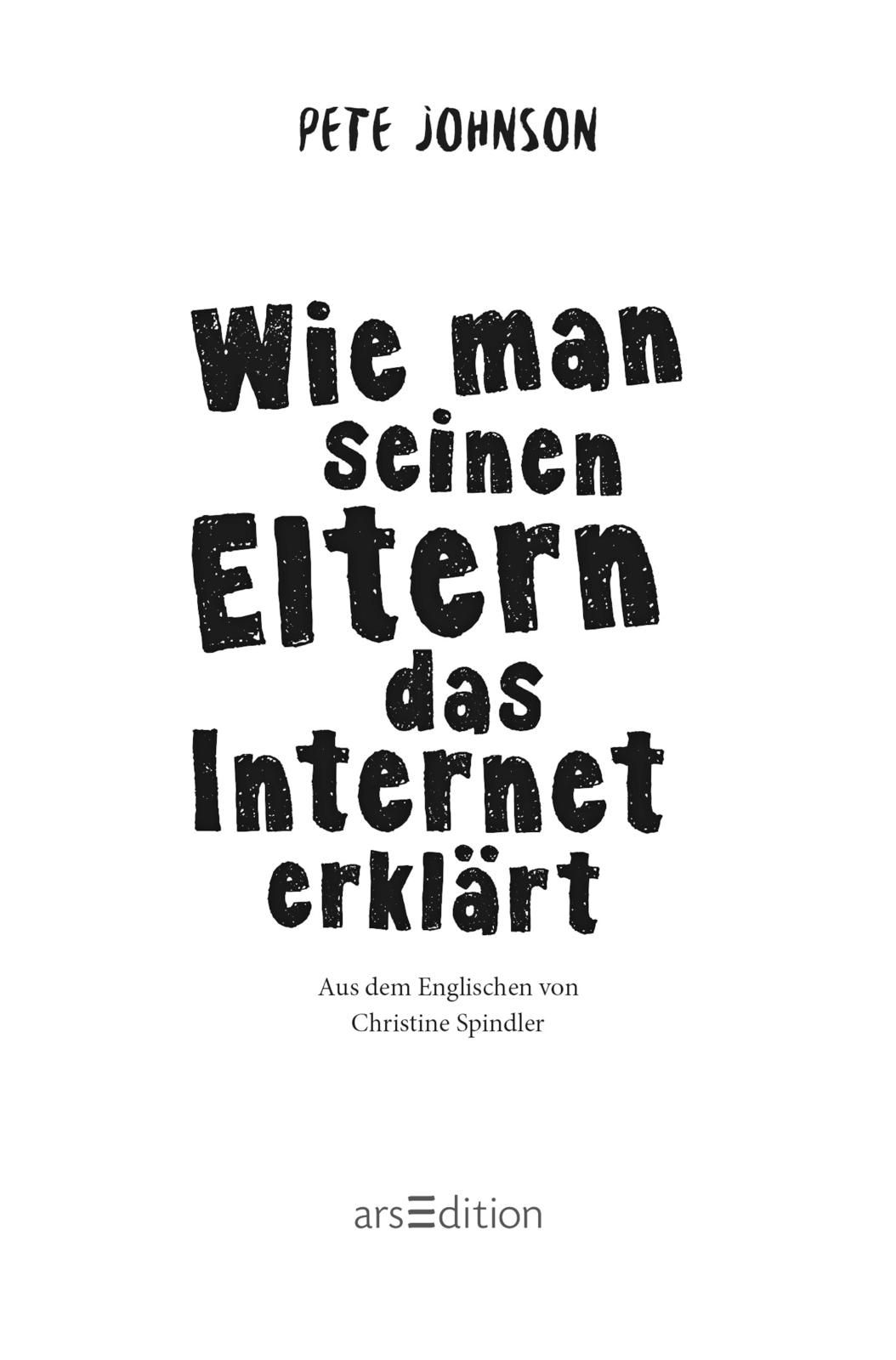 Wie man seinen Eltern das Internet erklärt (Eltern 4) (Mängelexemplar)