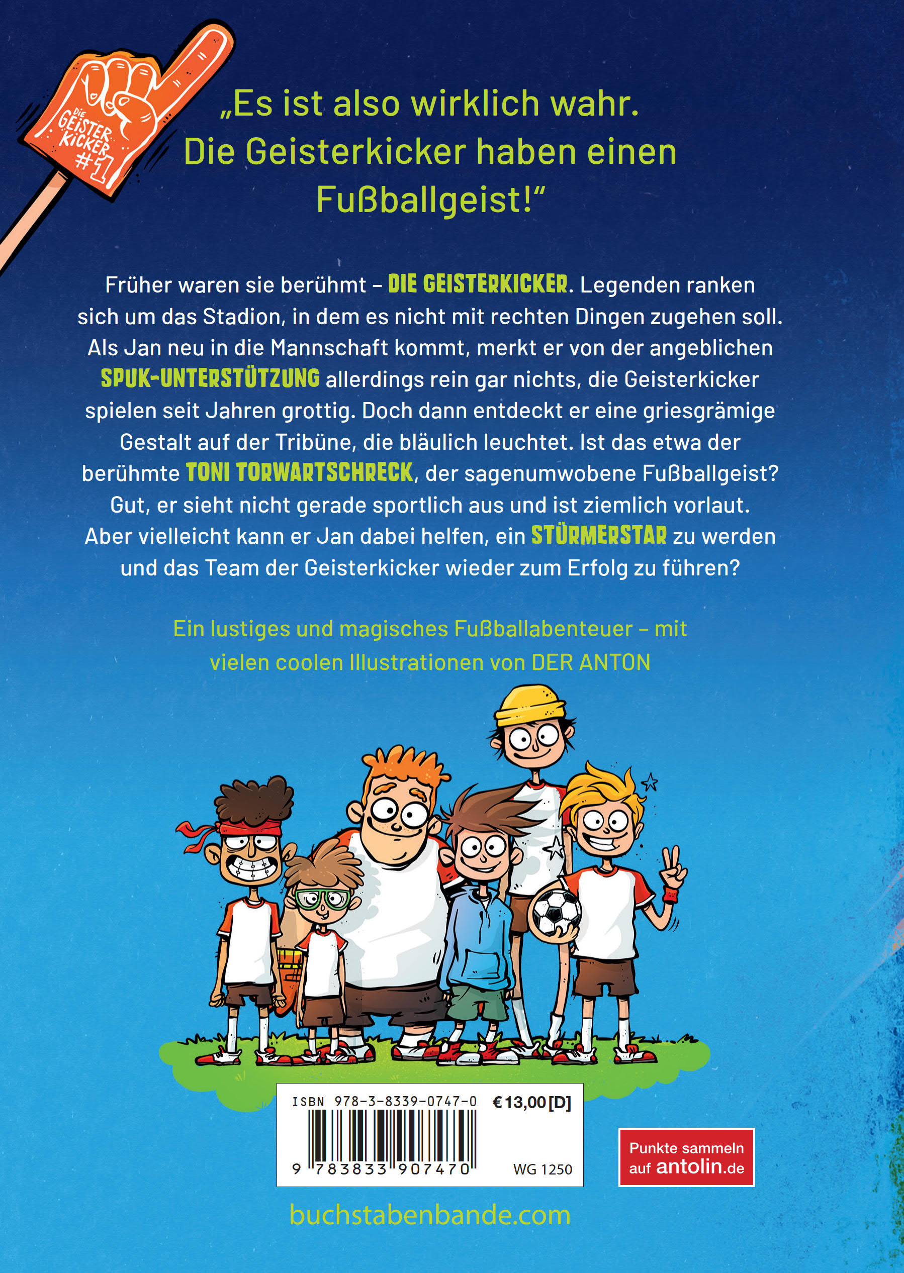 Die Geisterkicker - Nie mehr ohne Teamgeist! (Mängelexemplar)