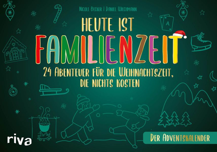Heute ist Familienzeit – Der Adventskalender (Mängelexemplar)
