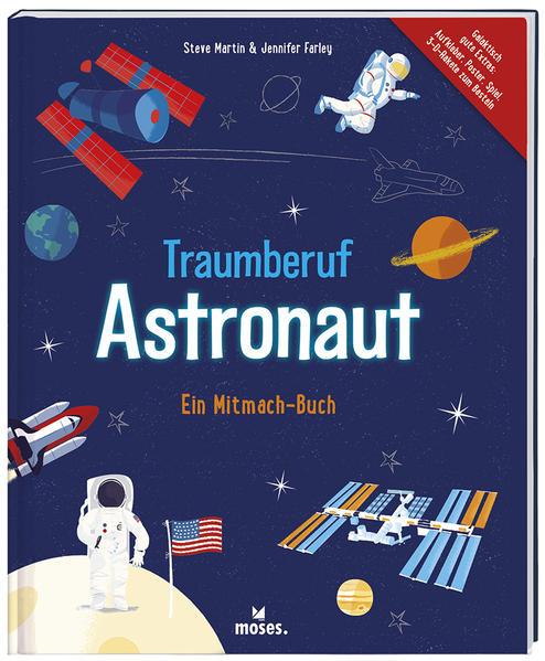 Traumberuf Astronaut - Ein Mitmach-Buch