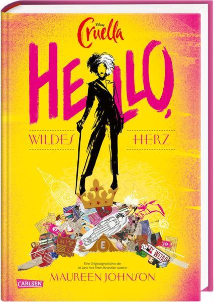 Disney Cruella: Hello, wildes Herz! (Mängelexemplar)