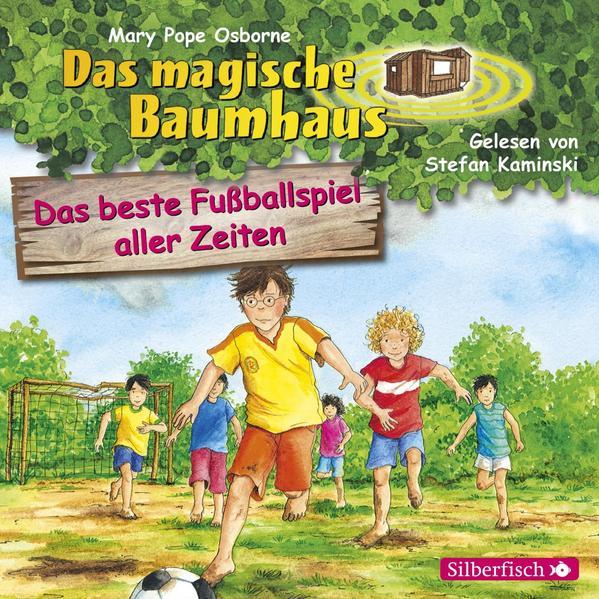 Das beste Fußballspiel aller Zeiten (Das magische Baumhaus 50) - Hörbuch 1 CD