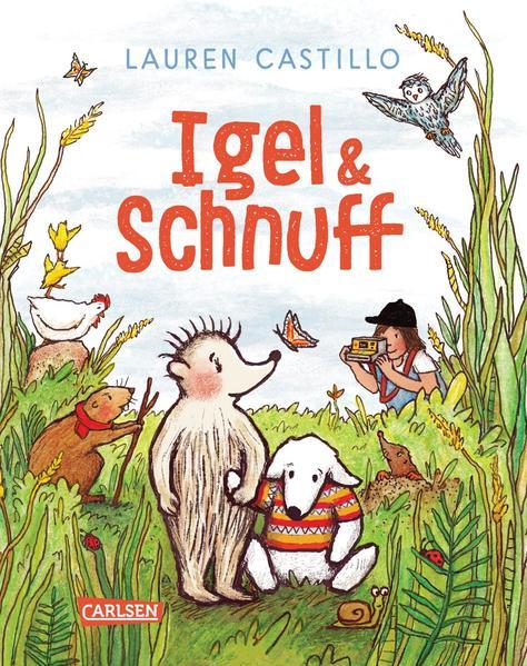 Igel und Schnuff - Ideal zum Vorlesen: eine liebevolle Tiergeschichte (Mängelexemplar)