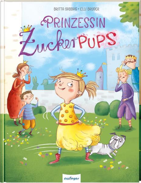 Prinzessin Zuckerpups - Charmantes Bilderbuch über Selbstbewusstsein und Toleranz