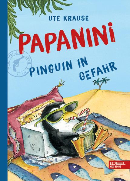 Papanini (Band 2) - Pinguin in Gefahr (Mängelexemplar)
