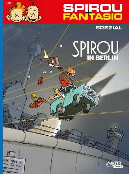Spirou und Fantasio Spezial 31: Spirou in Berlin (Mängelexemplar)