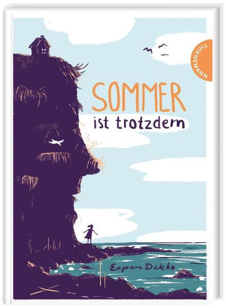 Sommer ist trotzdem - Ein berührendes Buch über tiefe Gefühle (Mängelexemplar)