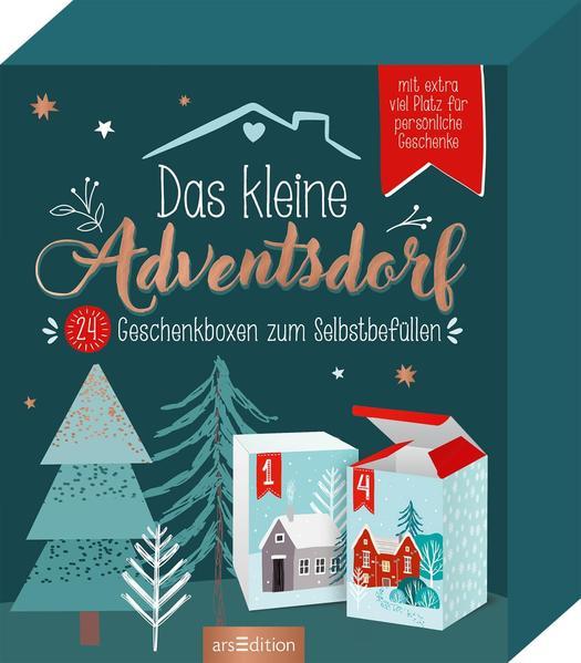 Das kleine Adventsdorf - 24 Geschenkboxen zum Selbstbefüllen