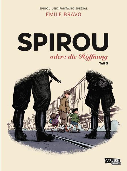 Spirou und Fantasio Spezial 34: Spirou oder: die Hoffnung 3 (Mängelexemplar)
