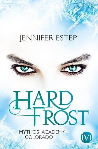 Hard Frost - Mythos Academy Colorado 2