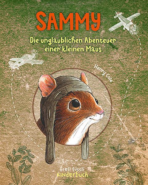Sammy - Die unglaublichen Abenteuer einer kleinen Maus