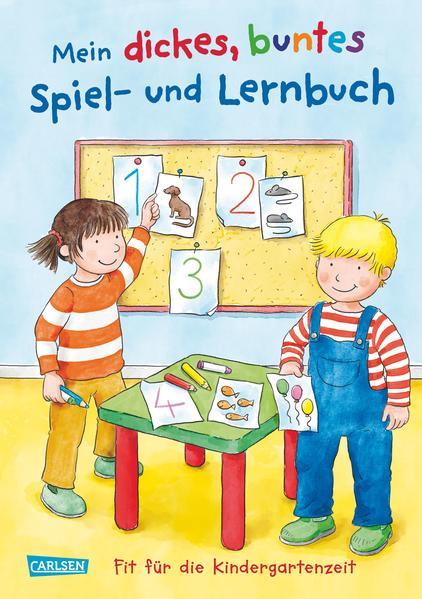 Mein dickes buntes Spiel- und Lernbuch: Fit für die Kindergartenzeit - Kindergarten-Rätsel