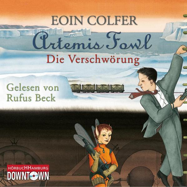 Artemis Fowl - Die Verschwörung (Ein Artemis-Fowl-Roman 2) 4 CDs