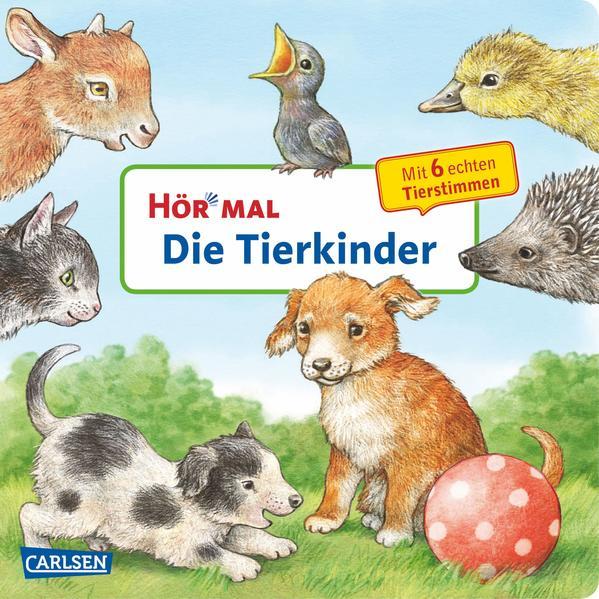 Hör mal (Soundbuch): Die Tierkinder (Mängelexemplar)