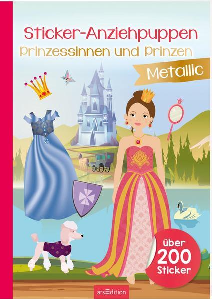 Sticker-Anziehpuppen Metallic – Prinzessinnen und Prinzen (Mängelexemplar)