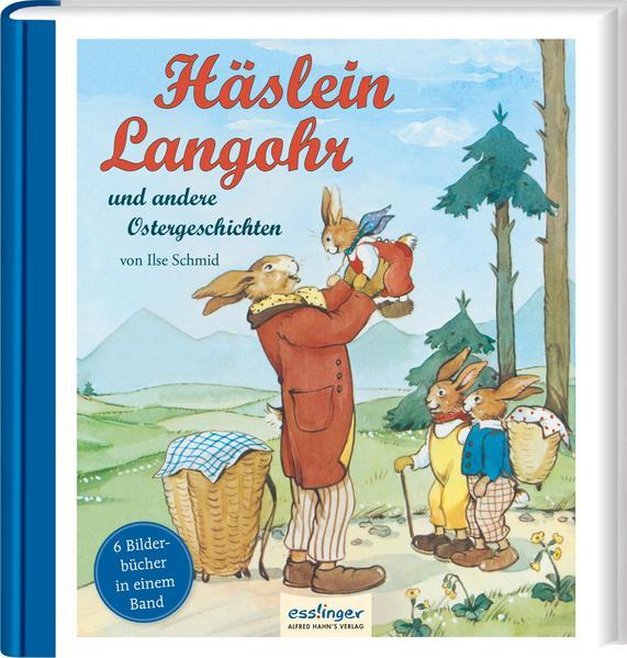 Häslein Langohr und andere Ostergeschichten - 6 Bilderbücher in Einem (Mängelexemplar)