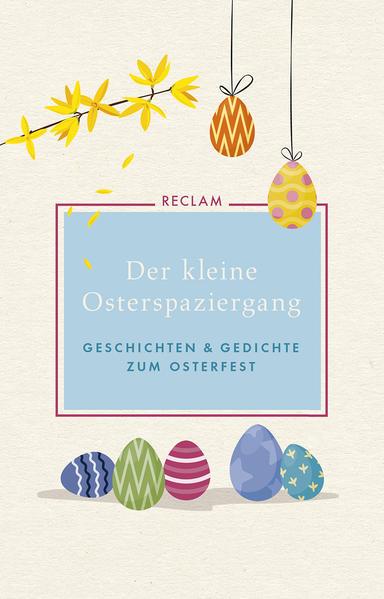 Der kleine Osterspaziergang - Geschichten und Gedichte zum Osterfest (Mängelexemplar)