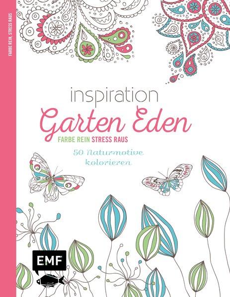 Inspiration Garten Eden - 50 Naturmotive kolorieren (Mängelexemplar)