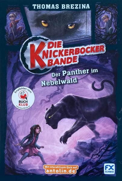 Die Knickerbocker-Bande, Band 3: Der Panther im Nebelwald